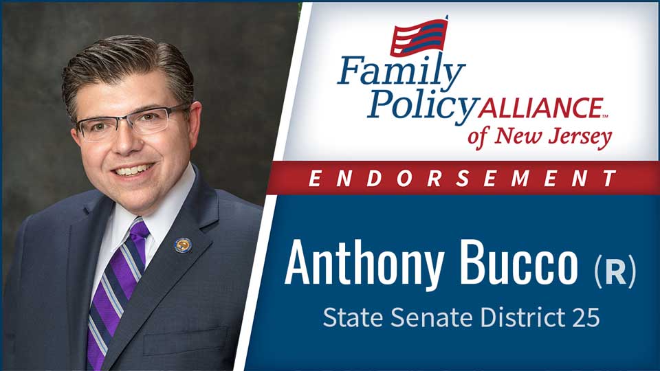 BREAKING: Family Policy Alliance of NJ Endorses Anthony Bucco Jr. for ...