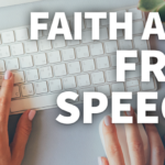 faith and free speech | Family Policy Alliance